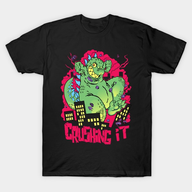 Crushing it T-Shirt by RobS